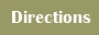 Directions